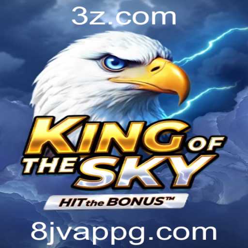 Descubra o Universo Empolgante de KingOfTheSky: O Jogo de Aventura Inovador